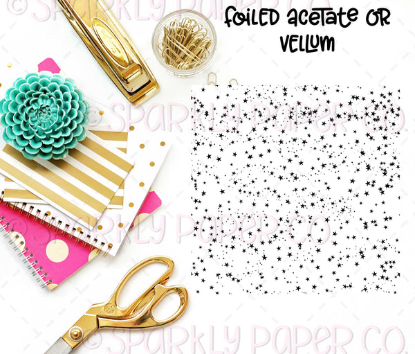 Scattered Stars Foiled Acetate or Vellum