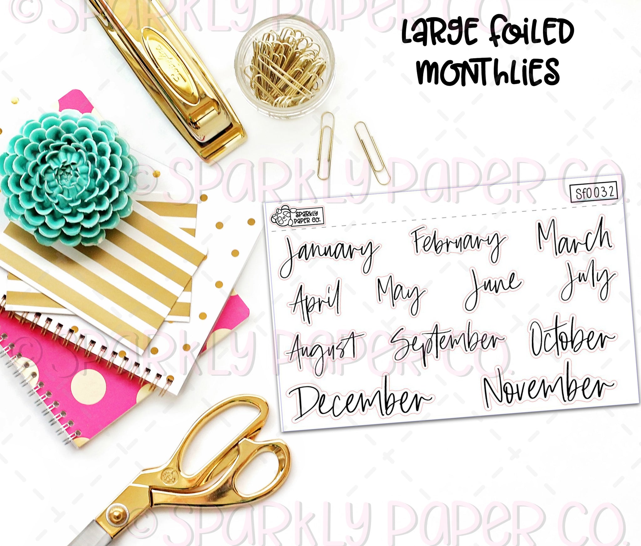 Large Foiled Monthlies (clear paper) SF0032