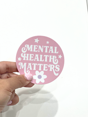 Mental Health Matters Circle Vinyl Sticker Die Cut *LIMITED*