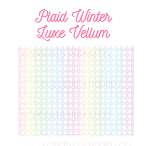 Plaid Winter Luxe Vellum (LIMITED EDITION)